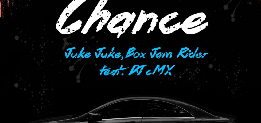 Chance Releases: Juke Juke, Box Jam Rider