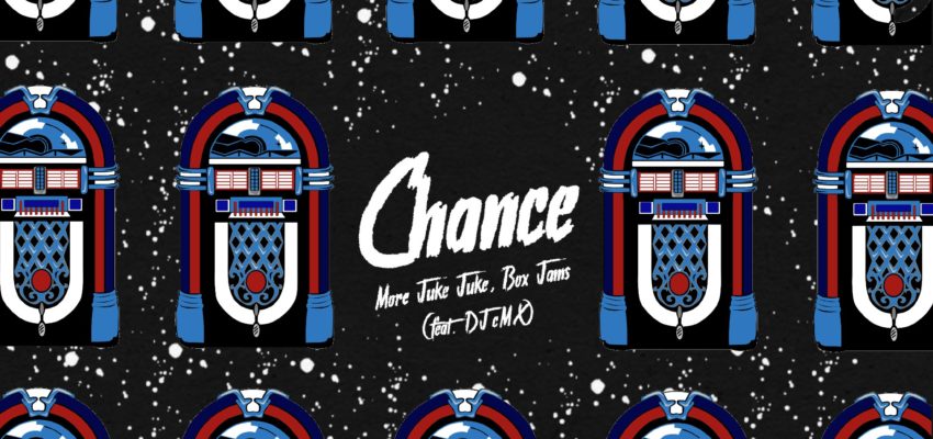 Chance Releases: More Juke Juke, Box Jams